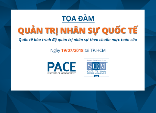 INFO SESSION: INTERNATIONAL HUMAN RESOURCE MANAGEMENT ON JULY 19, 2018 IN HO CHI MINH CITY