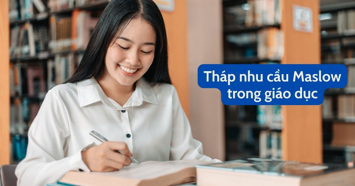 Ứng dụng nhu cầu của con người vào Giáo dục