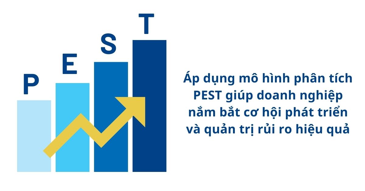 vì sao pest quan trọng